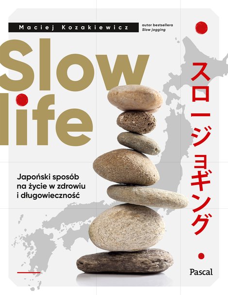 ebooki: Slow life. Japoński sposób na życie w zdrowiu i długowieczność – ebook