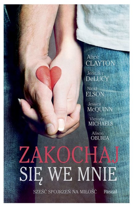 ebooki: Zakochaj się we mnie – ebook