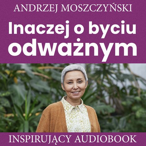 audiobooki: Inaczej o byciu odważnym – audiobooki