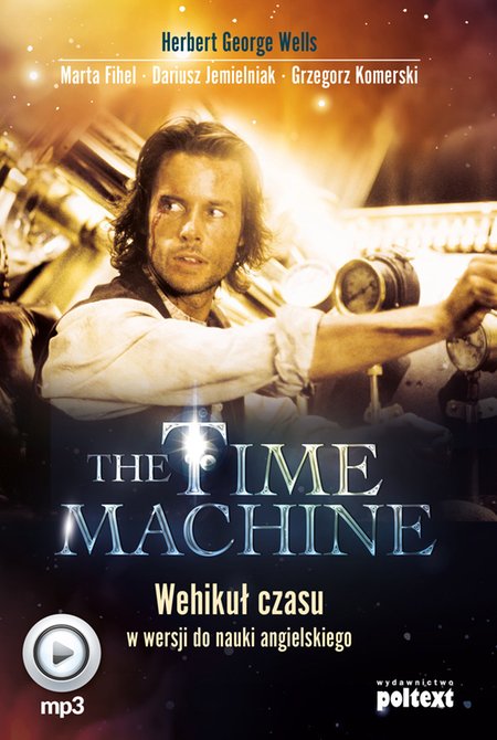 audiobooki: The Time Machine. Wehikuł czasu w wersji do nauki angielskiego – audiobook