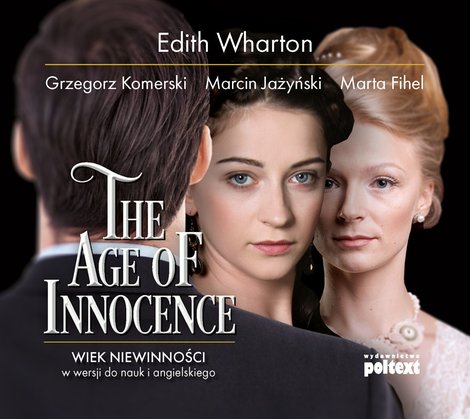 audiobooki: The Age of Innocence. Wiek niewinności w wersji do nauki angielskiego – audiobook