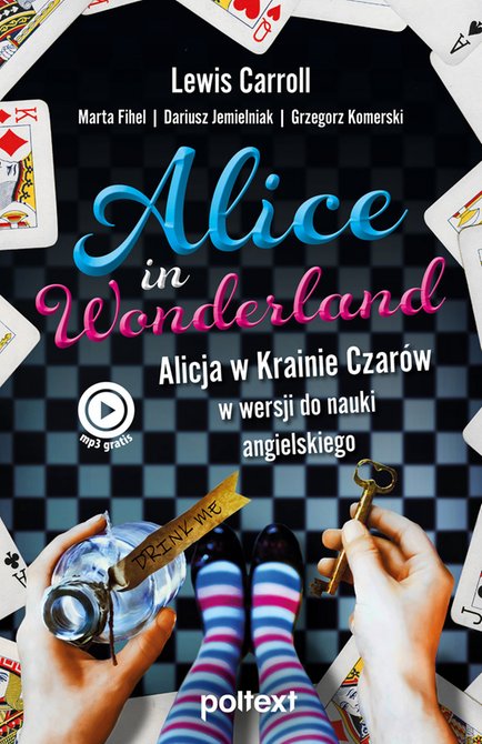 ebooki: Alice in Wonderland. Alicja w Krainie Czarów w wersji do nauki angielskiego – ebook