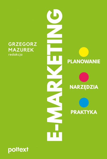 ebooki: E-MARKETING. Planowanie, narzędzia, praktyka – ebook