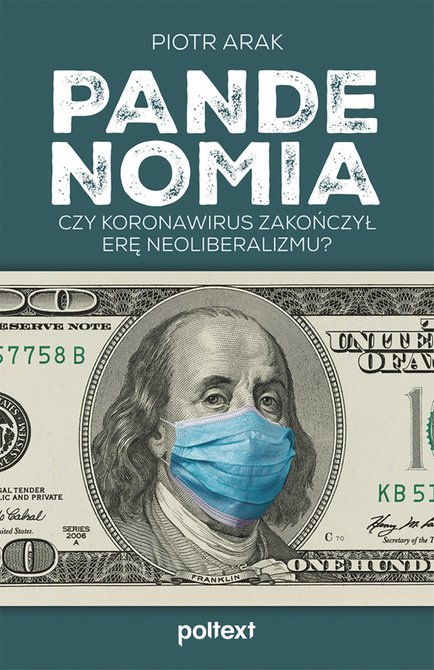 ebooki: Pandenomia. Czy koronawirus zakończył erę neoliberalizmu? – ebook