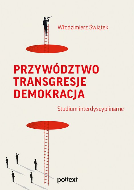 ebooki: Przywództwo. Transgresje. Demokracja. Studia interdyscyplinarne – ebook