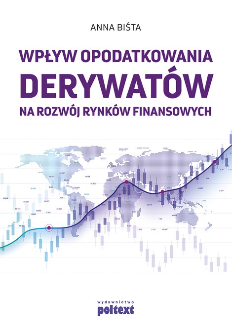 ebooki: Wpływ opodatkowania derywatów na rozwój rynków finansowych – ebook