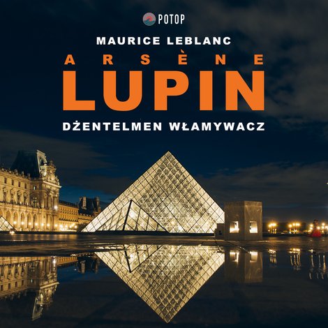 audiobooki: Arsène Lupin. Dżentelmen włamywacz – audiobooki