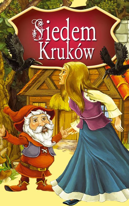 ebooki: Siedem kruków. Najpiękniejsze Baśnie – ebooki