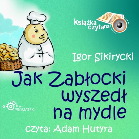 audiobooki: Jak Zabłocki wyszedł na mydle – audiobooki