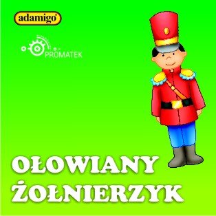audiobooki: Ołowiany żołnierzyk – audiobooki