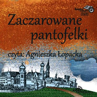 audiobooki: Zaczarowane pantofelki – audiobooki