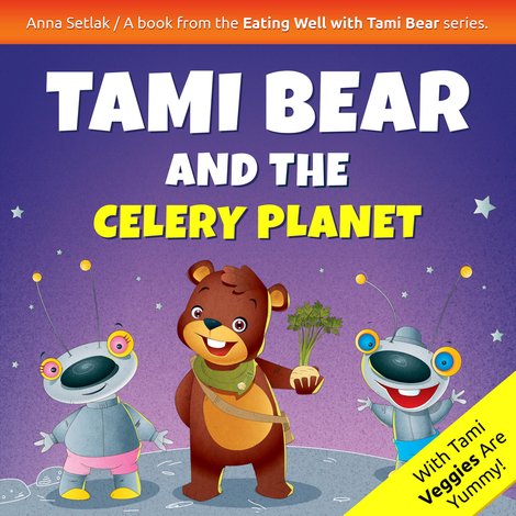 audiobooki: Tami Bear and the Celery Planet – audiobooki