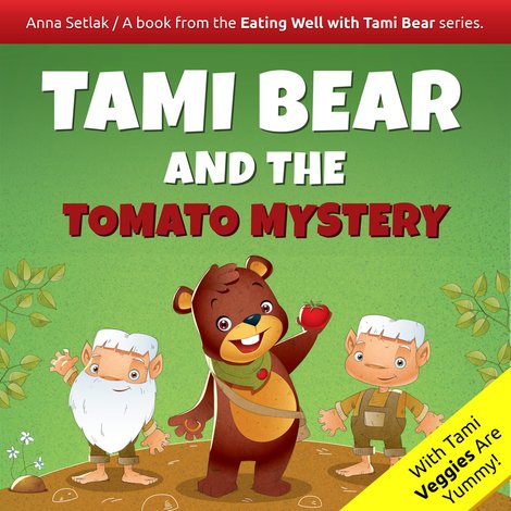 audiobooki: Tami Bear and the Tomato Mystery – audiobooki