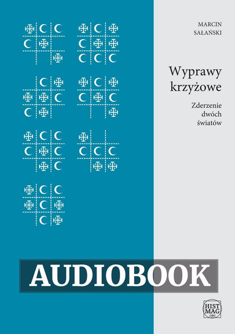 audiobooki: Wyprawy krzyżowe. Zderzenie dwóch światów – audiobook