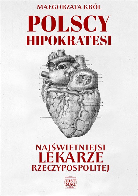 ebooki: Polscy Hipokratesi. Najświetniejsi lekarze Rzeczypospolitej – ebook