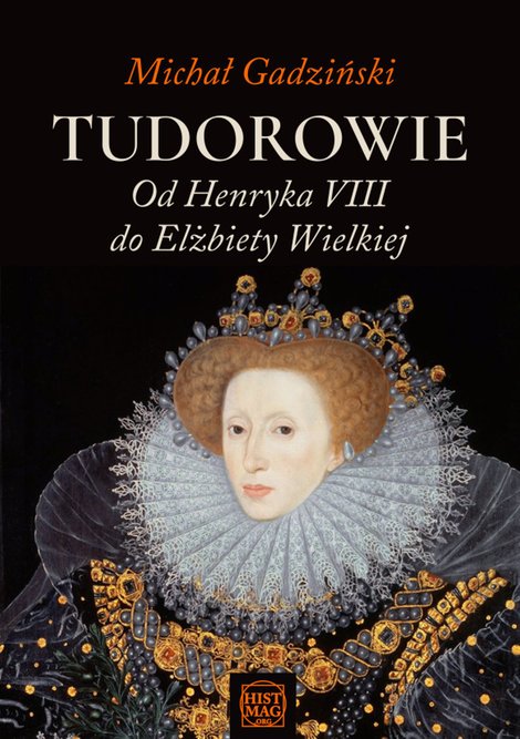 ebooki: Tudorowie. Od Henryka VIII do Elżbiety Wielkiej – ebook