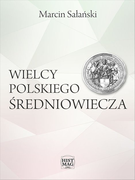 ebooki: Wielcy polskiego średniowiecza – ebook