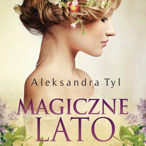 audiobooki: Magiczne lato – audiobooki