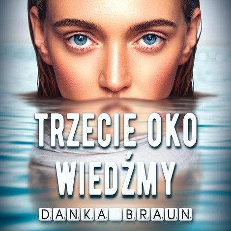 audiobooki: Trzecie oko Wiedźmy – audiobooki