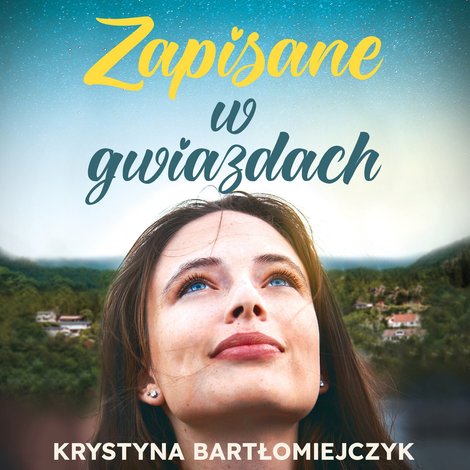 audiobooki: Zapisane w gwiazdach – audiobooki