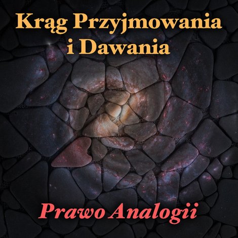 audiobooki: Prawo Analogii - Krąg Przyjmowania i Dawania – audiobooki
