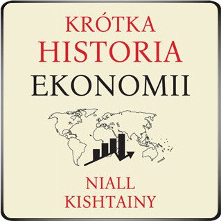audiobooki: Krótka historia ekonomii – audiobooki