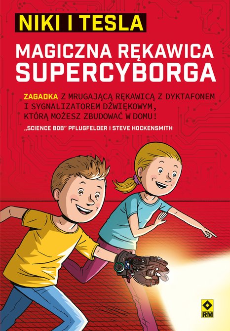 ebooki: Niki i Tesla. Magiczna rękawica supercyborga – ebooki