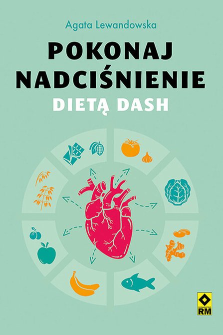 ebooki: Pokonaj nadciśnienie dietą DASH – ebooki