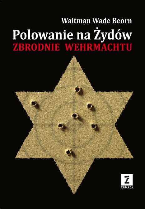 ebooki: Polowanie na Żydów. Zbrodnie Wehrmachtu – ebooki