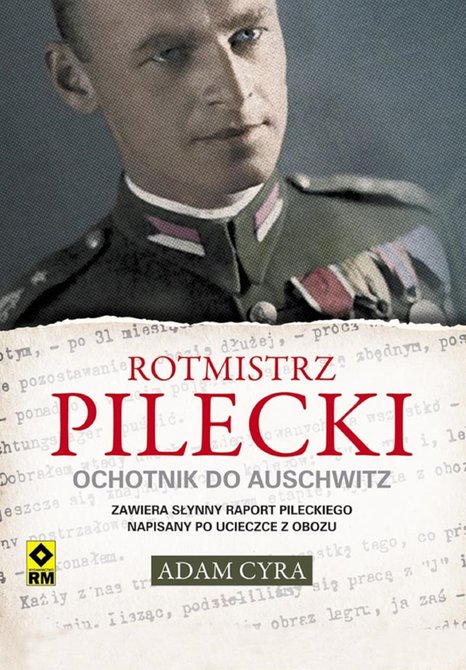 ebooki: Rotmistrz Pilecki. Ochotnik do Auschwitz – ebooki