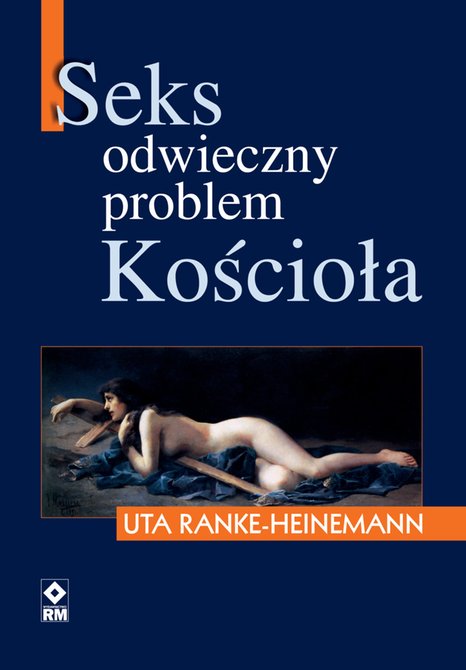 ebooki: Seks. Odwieczny problem kościoła – ebooki