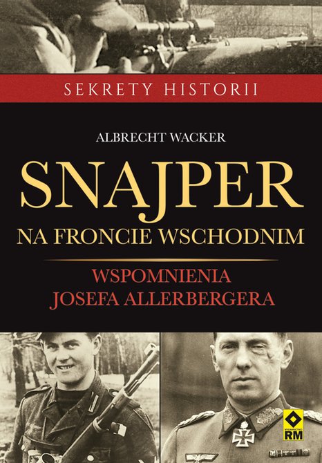 ebooki: Snajper na froncie wschodnim. Wspomnienia Josefa Allerbergera – ebooki