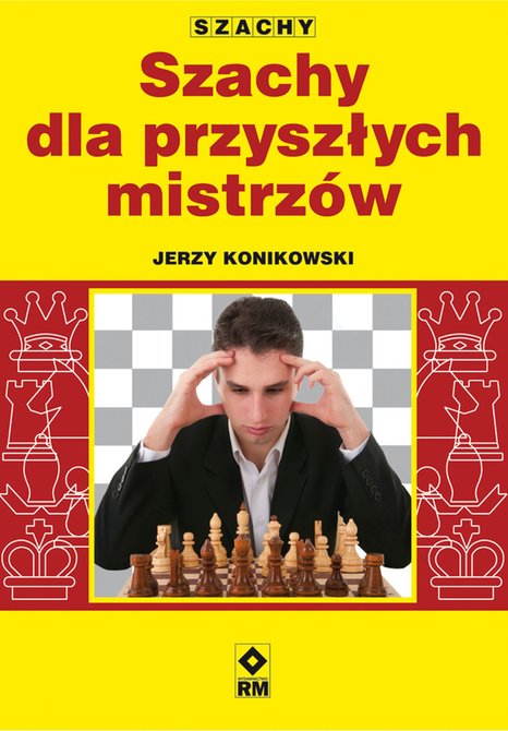ebooki: Szachy dla przyszłych mistrzów – ebooki