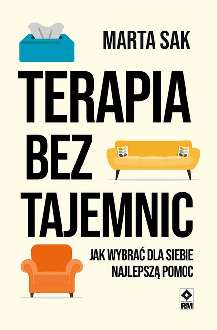 ebooki: Terapia bez tajemnic. Jak wybrać dla siebie najlepszą terapię – ebooki