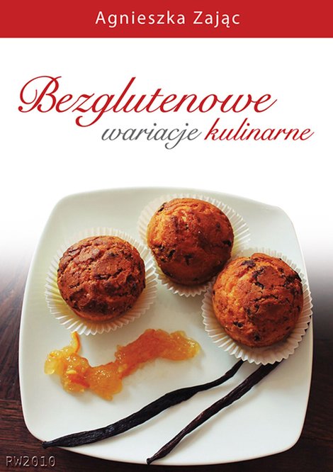 ebooki: Bezglutenowe wariacje kulinarne – ebooki