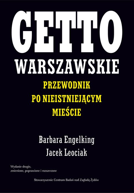 ebooki: Getto warszawskie. Przewodnik po nieistniejącym mieście – ebooki