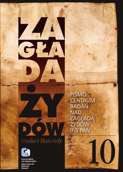 ebooki: Zagłada Żydów. Studia i Materiały nr 10 R. 2013 t. I-II – ebooki