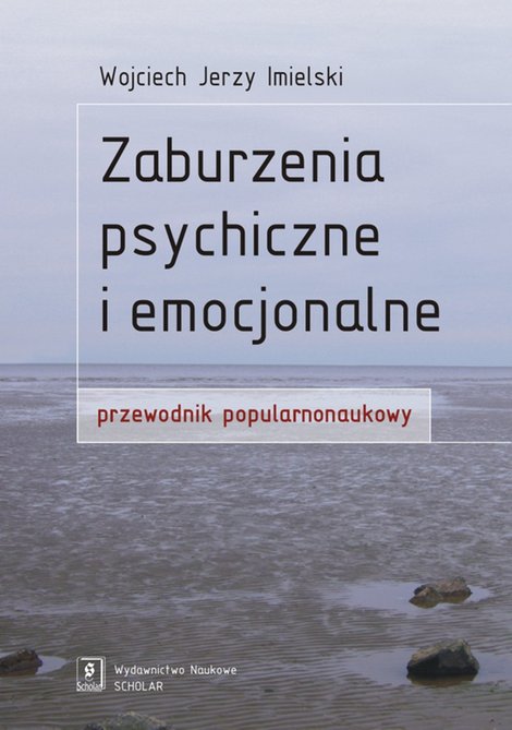 ebooki: Zaburzenia psychiczne i emocjonalne. Przewodnik popularnonaukowy – ebooki