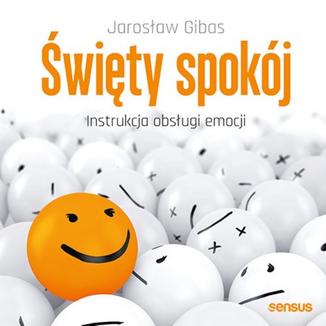 audiobooki: Święty spokój. Instrukcja obsługi emocji – audiobook