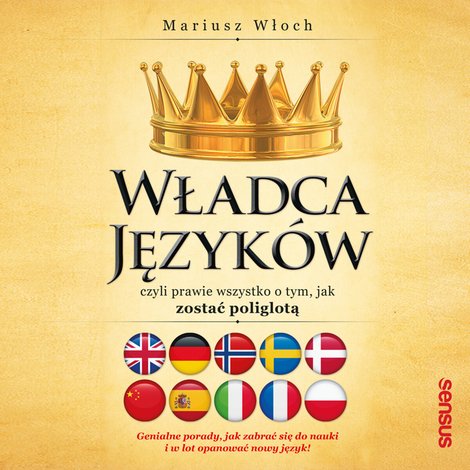 audiobooki: Władca Języków, czyli prawie wszystko o tym, jak zostać poliglotą – audiobook