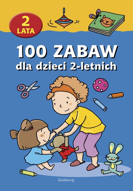 ebooki: 100 zabaw dla dzieci 2-letnich – ebooki