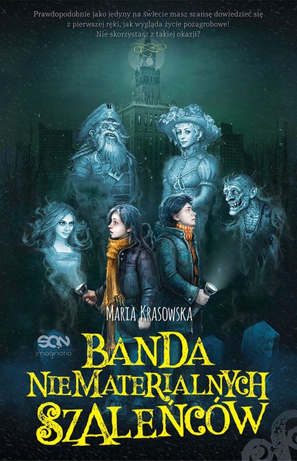 ebooki: Banda niematerialnych szaleńców (Wydanie II) – ebook