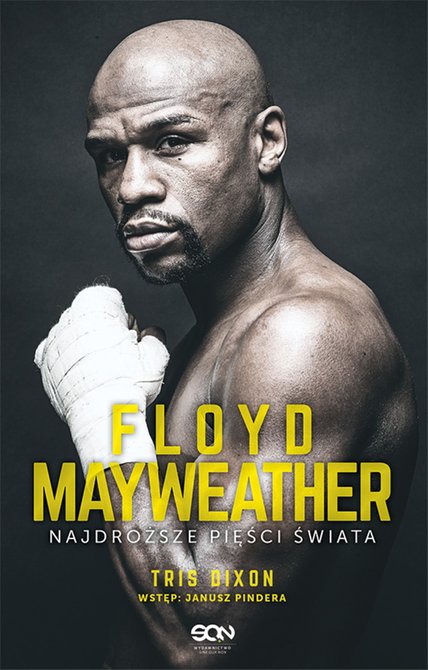ebooki: Floyd Mayweather. Najdroższe pięści świata – ebook