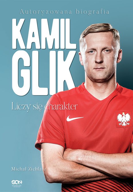 ebooki: Kamil Glik. Liczy się charakter. Autoryzowana biografia – ebook