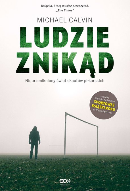 ebooki: Ludzie znikąd. Nieprzenikniony świat skautów piłkarskich – ebook