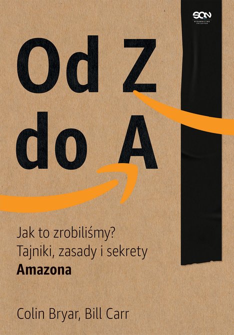 ebooki: Od Z do A. Jak to zrobiliśmy? Tajniki, zasady i sekrety Amazona – ebook