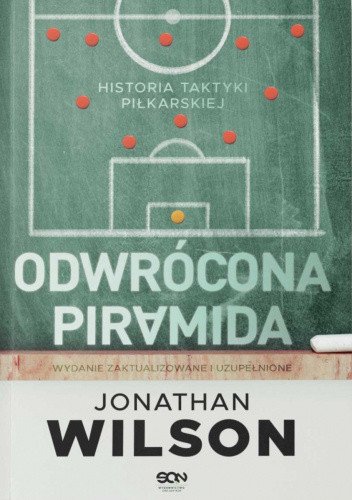 ebooki: Odwrócona piramida. Historia taktyki piłkarskiej (Wydanie II) – ebook