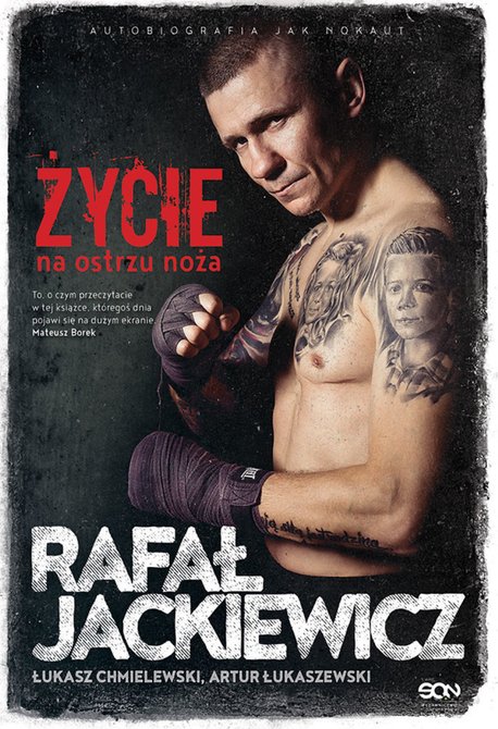 ebooki: Rafał Jackiewicz. Życie na ostrzu noża – ebook