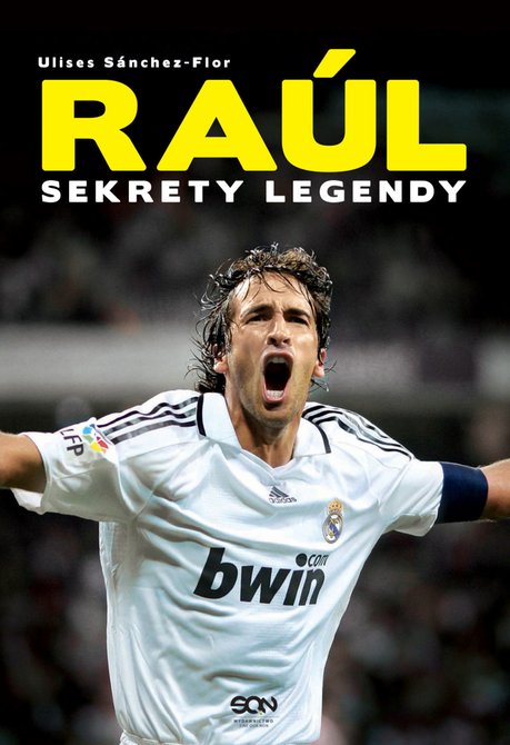 ebooki: Raúl. Sekrety legendy – ebook