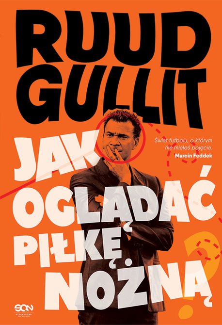 ebooki: Ruud Gullit. Jak oglądać piłkę nożną – ebook